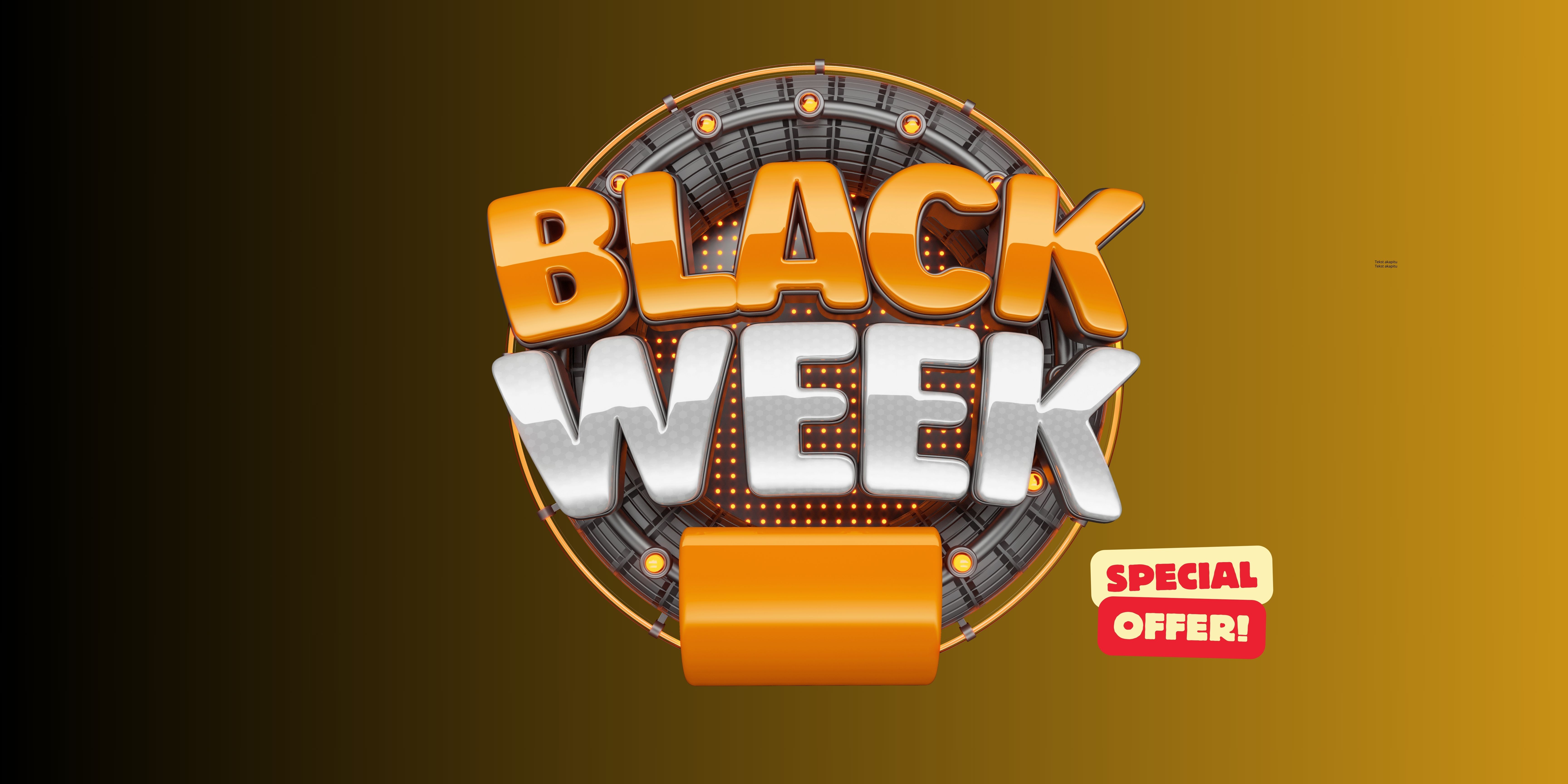 BLACK WEEK OFFER